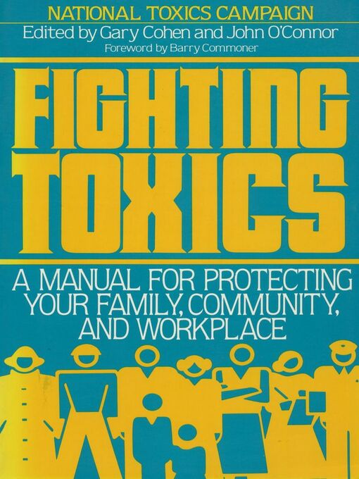 Title details for Fighting Toxics by Gary Cohen - Available